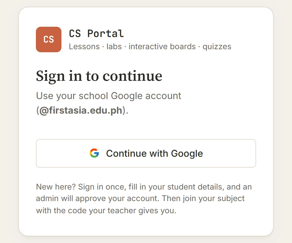 CS Portal sign-in card: 'Sign in to continue' with a Continue with Google button.